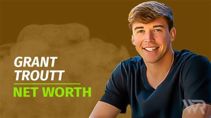 How Old Is Grant Troutt, Bio, Height, Income, Net Worth