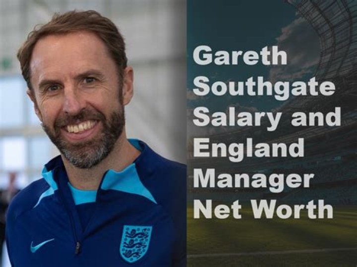 Salary, Income, Net Worth: Gareth Southgate - 2024